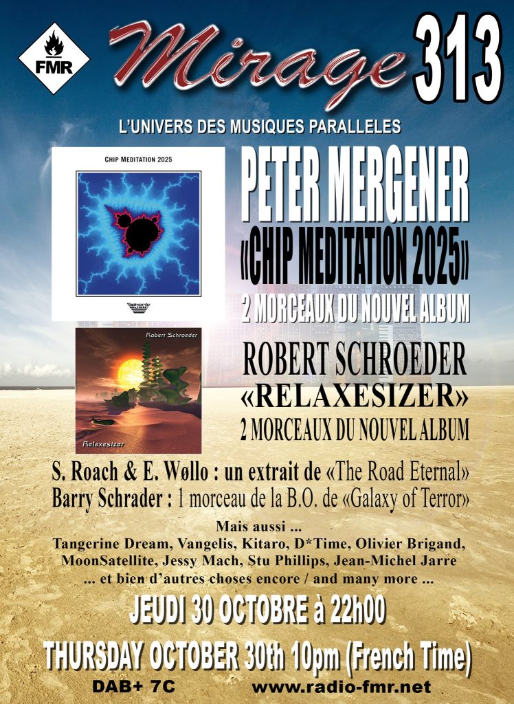 Mirage, l’Univers des Musiques Parallèles – Episode #313
